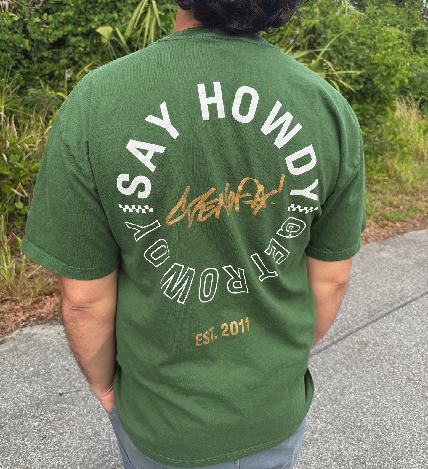 Say Howdy Get Rowdy Tee