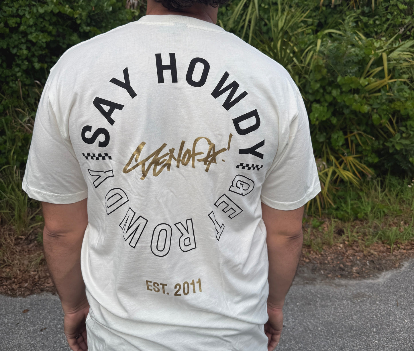 Say Howdy Get Rowdy Tee