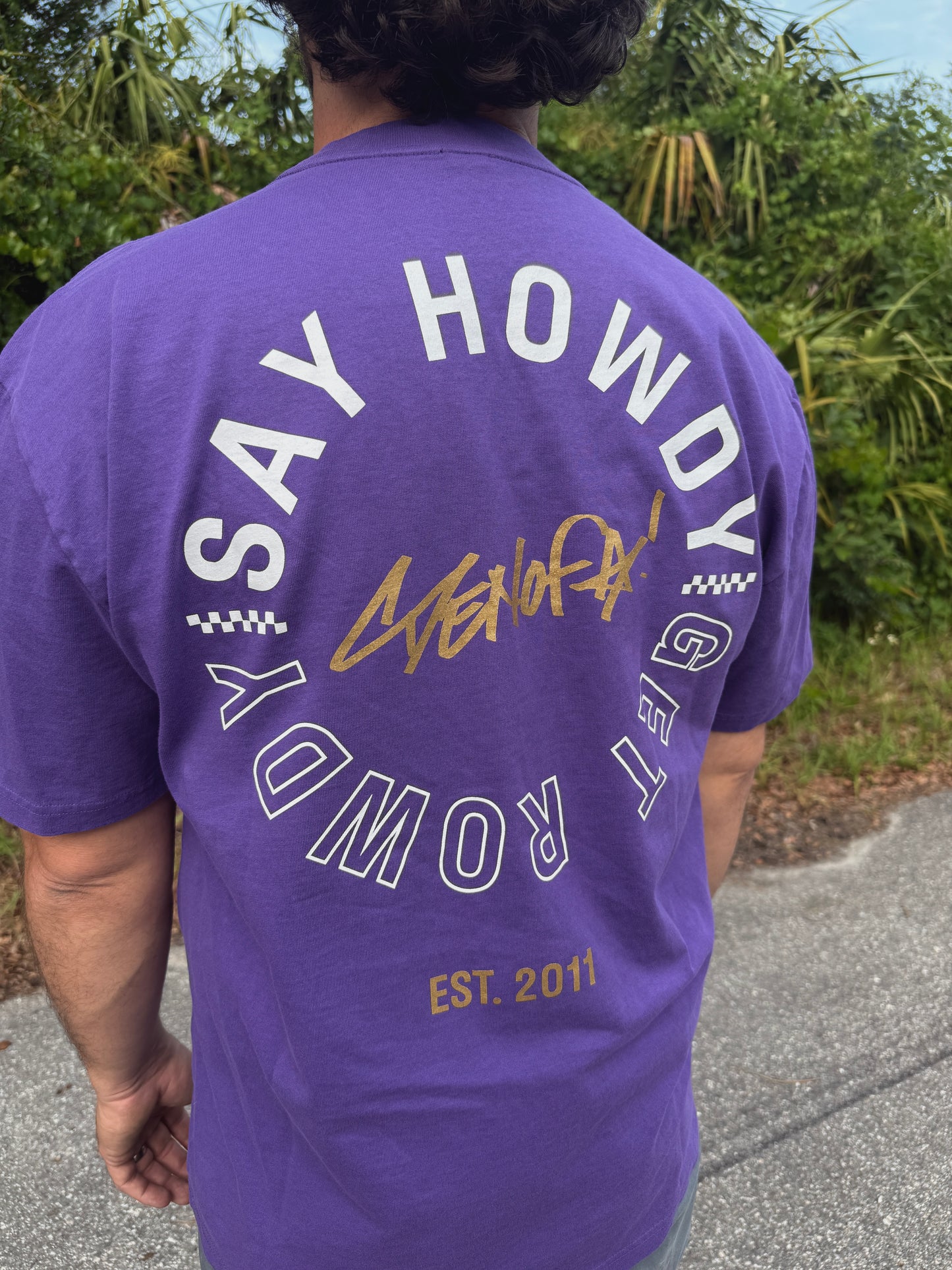 Say Howdy Get Rowdy Tee